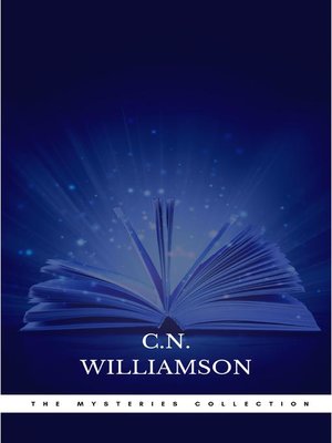 cover image of C. N. Williamson and A. M. Williamson